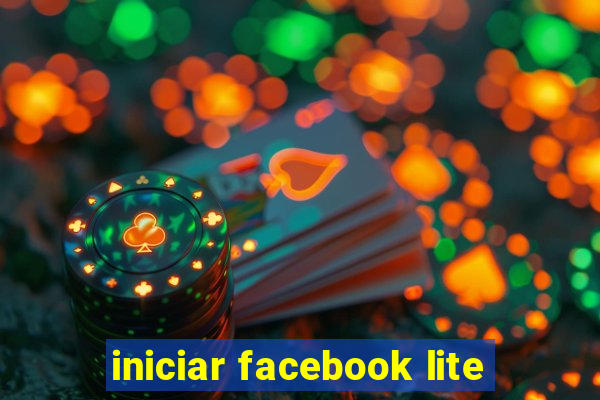 iniciar facebook lite